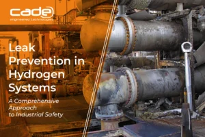 Leak Prevention in Hydrogen Systems A Comprehensive Approach to Industrial Safety